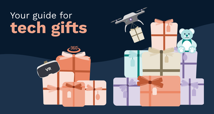 Text on the left hand side reads 'Your guide for tech gifts', with an illustration of presents to the right hand side.