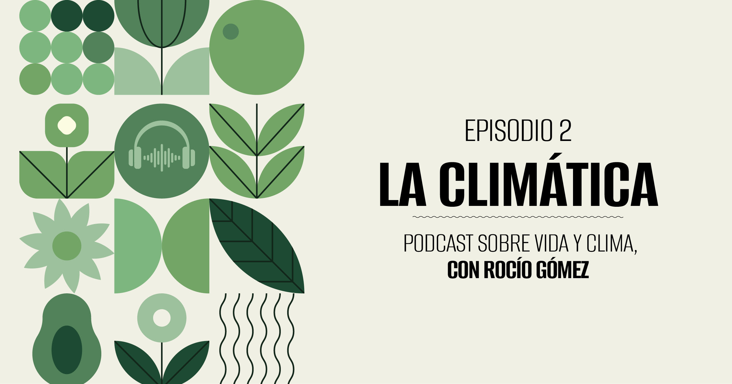 podcast la climática