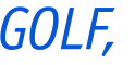 GOLF,