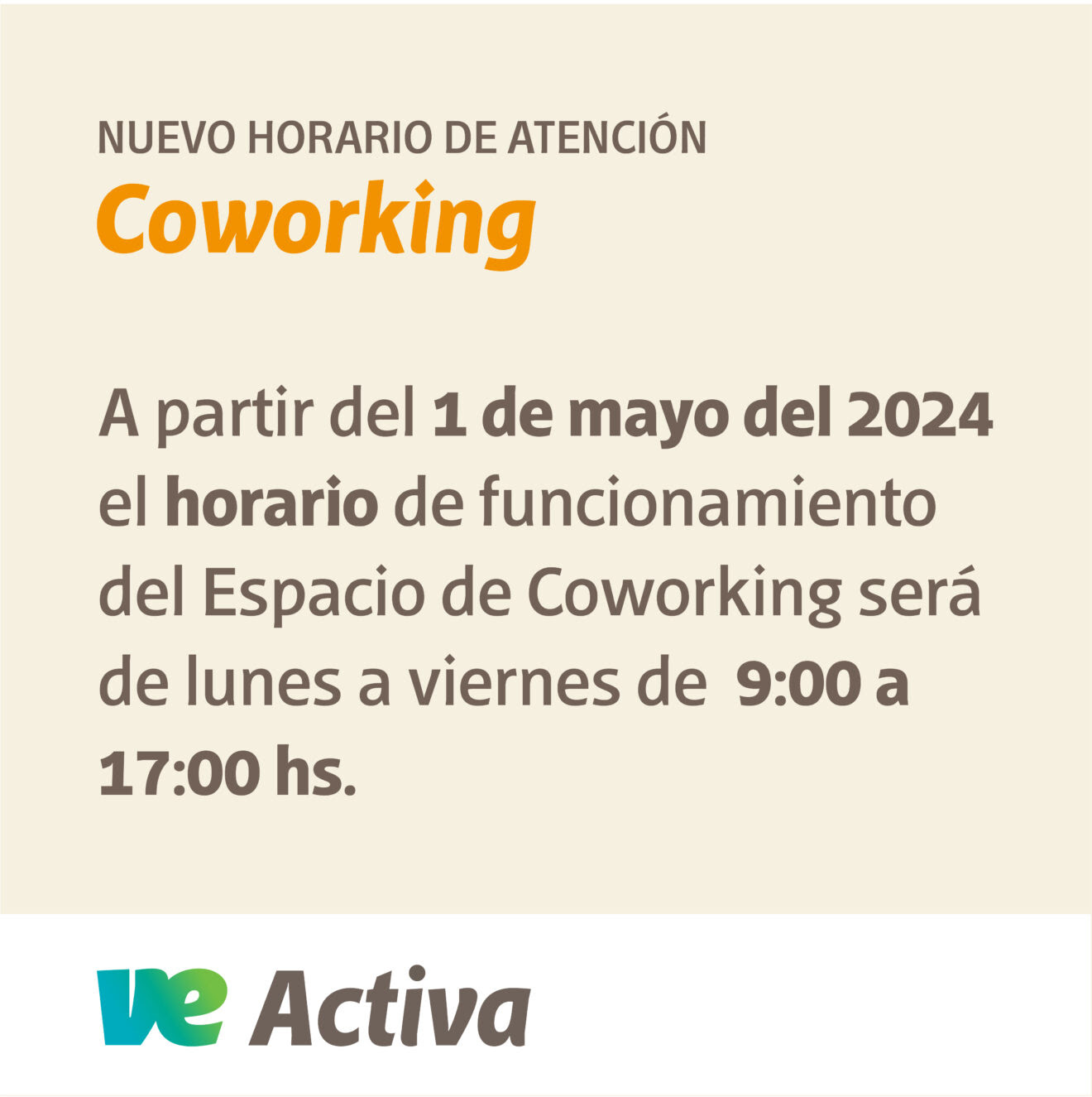 El Espacio de Coworking pasará a funcionar en horario corrido