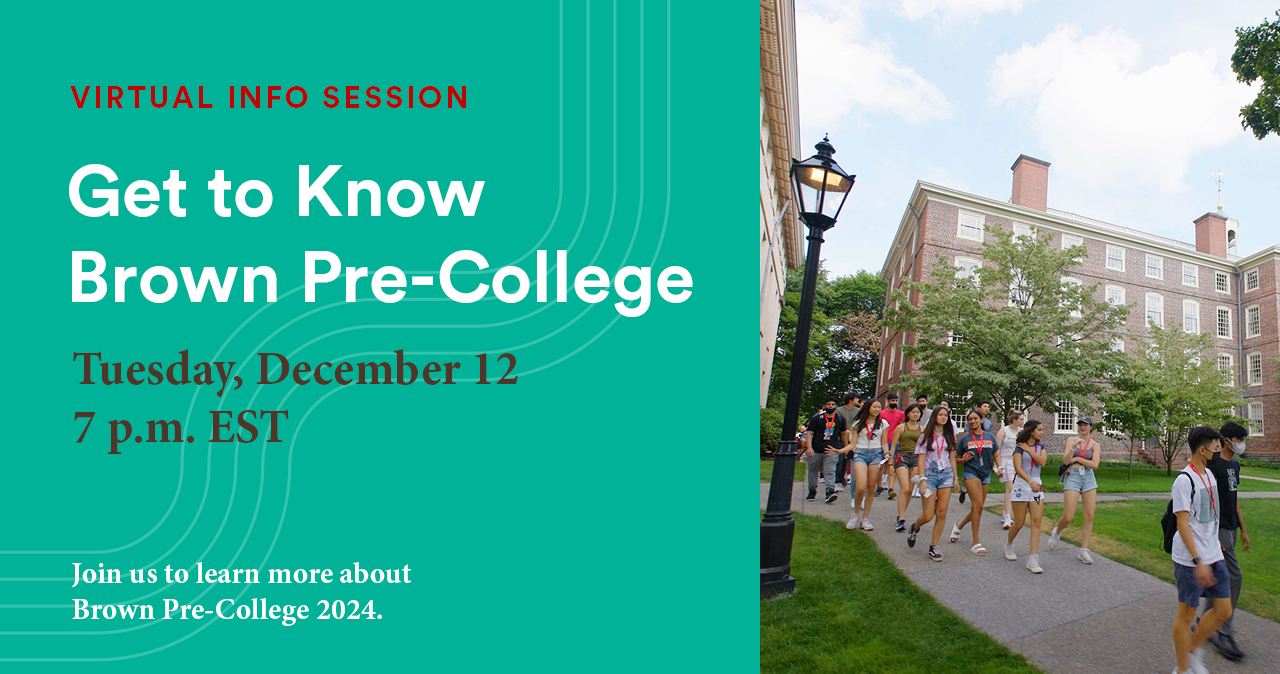 Info Session: Get to Know Brown Pre-College 2024