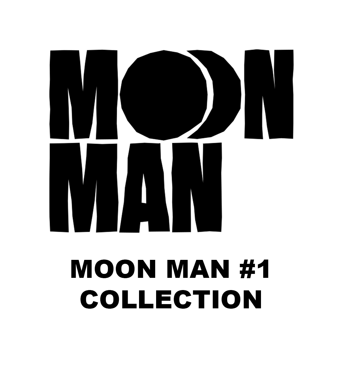 MOON MAN #1 COLLECTION