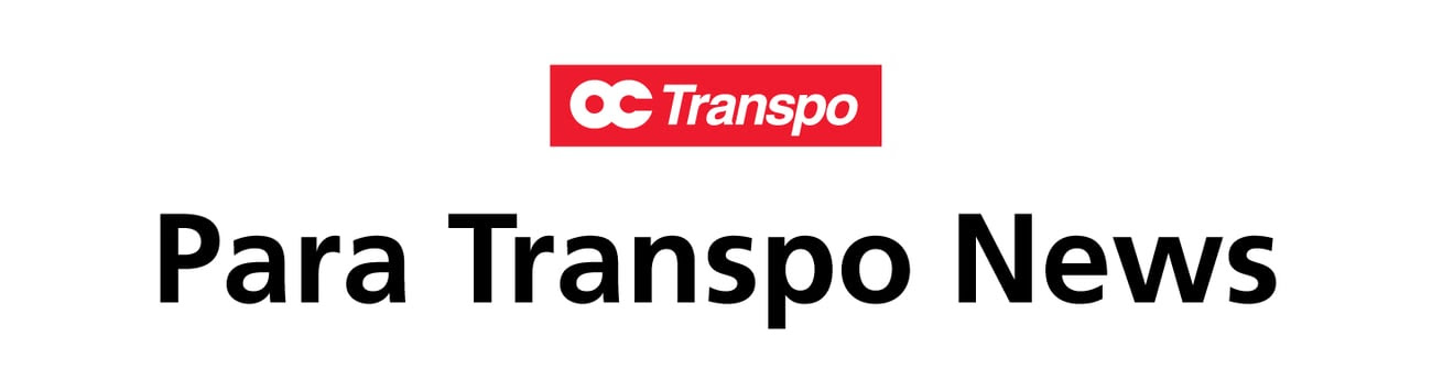 Text that reads, "Para Transpo News," and above, the OC Transpo logo in white text on a small, red, rectangular background.