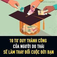 Khanh Nguyen Land - 10 TƯ DUY THÀNH CÔNG CỦA NGƯỜI DO THÁI SẼ LÀM THAY ĐỔI  CUỘC ĐỜI BẠN 1. Đừng sợ đi chậm. Chỉ sợ đứng yên. 2. Bạn bè