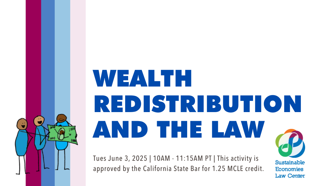 Event Banner: Wealth Redistribution and the Law. Contains cartoon of 3 people holding a large $100 bill at bottom left and Law Center logo at bottom right.