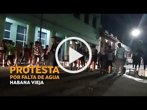 Protestas en La Habana Vieja: CIERRAN calles tras 10 días sin agua
