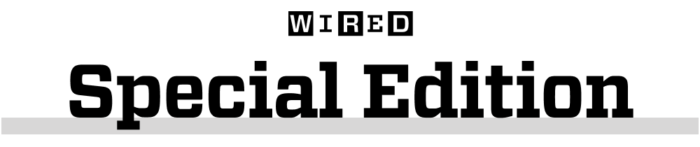 WIRED Special Edition