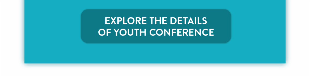 Explore the details of Youth Conference.