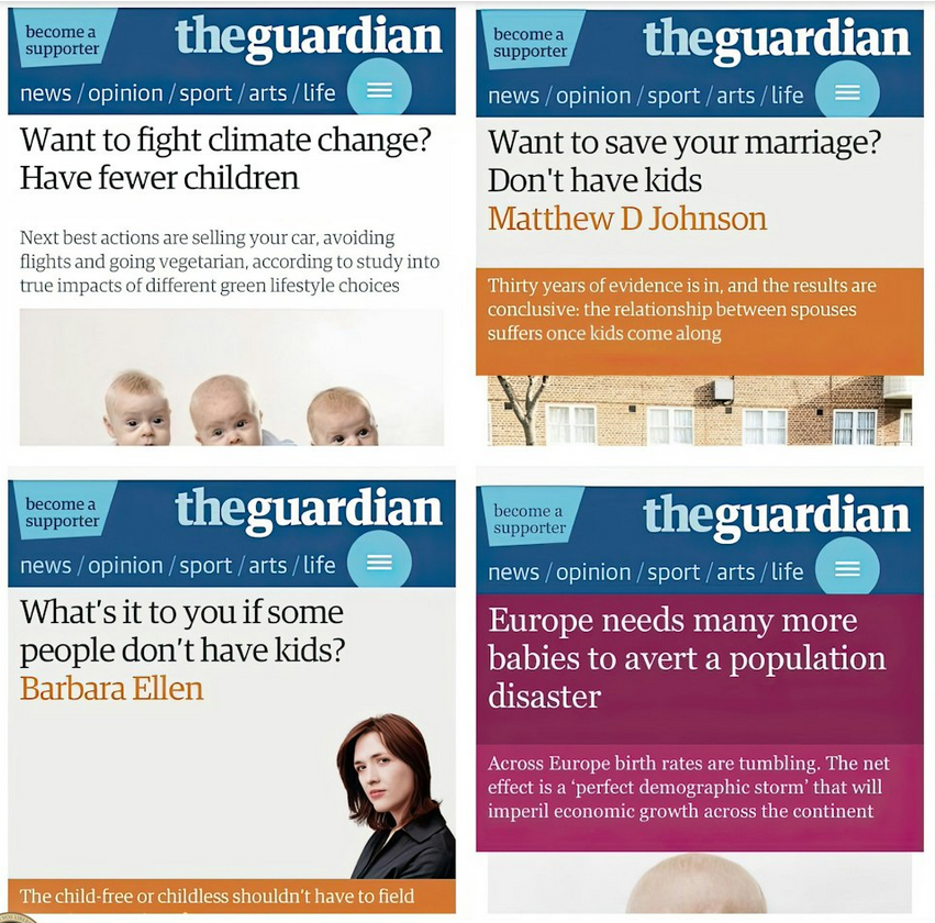 Hypocrite, The Guardian Newspaper for telling people not to have children then telling them that's a bad idea.