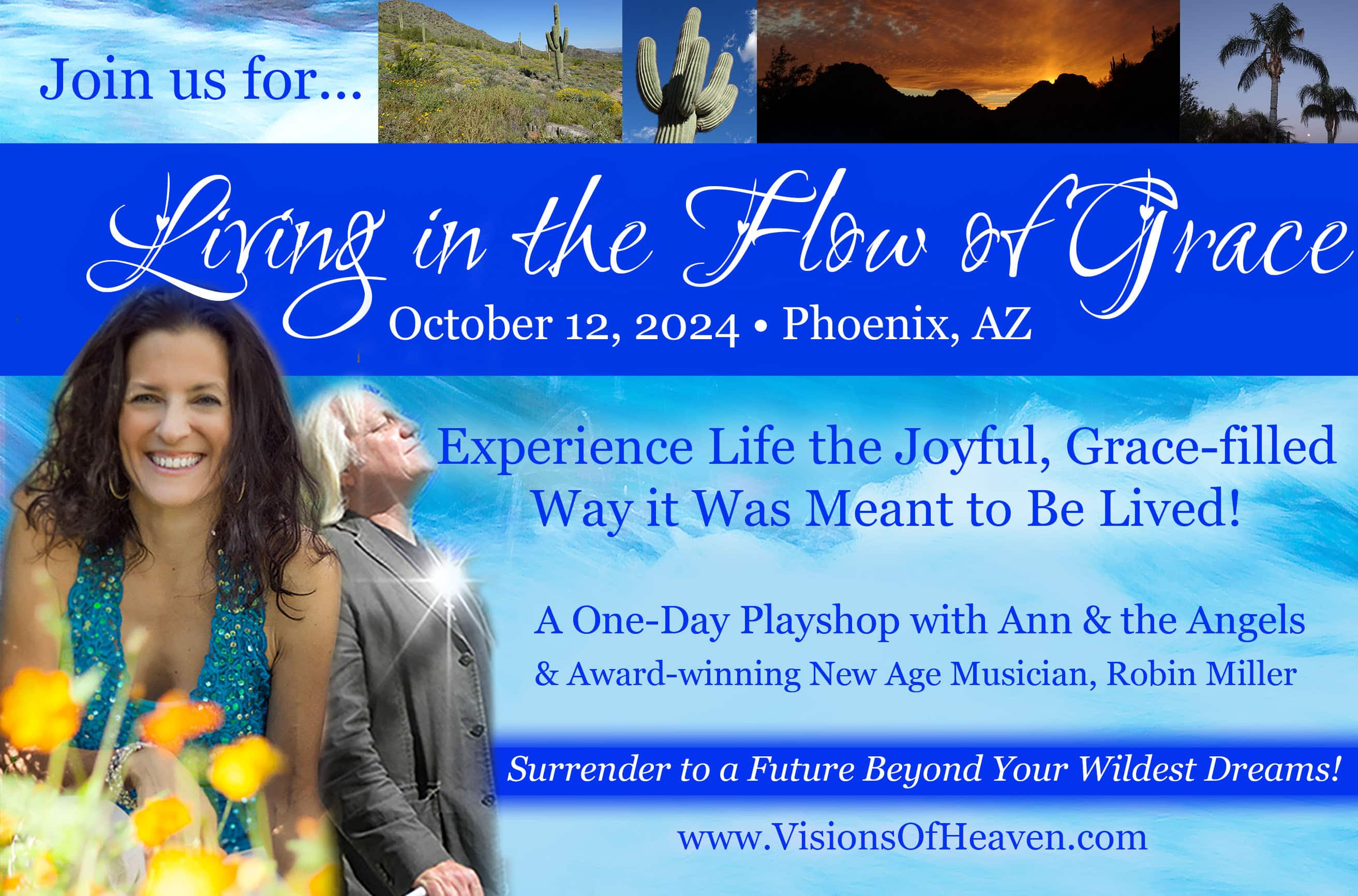 Living in the Flow of Grace - Live in Phoenix, AZ!