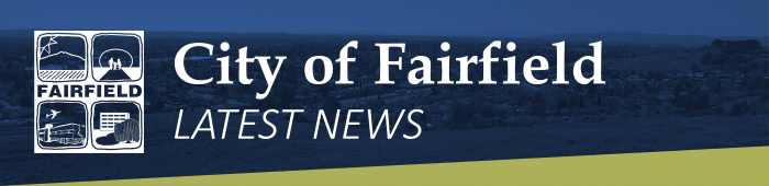 City of Fairfield Latest News
