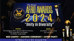 Join Us for Afro Awards 2024: Celebrating 'Unity in Diversity' on October 12th at the DGA, Los Angeles