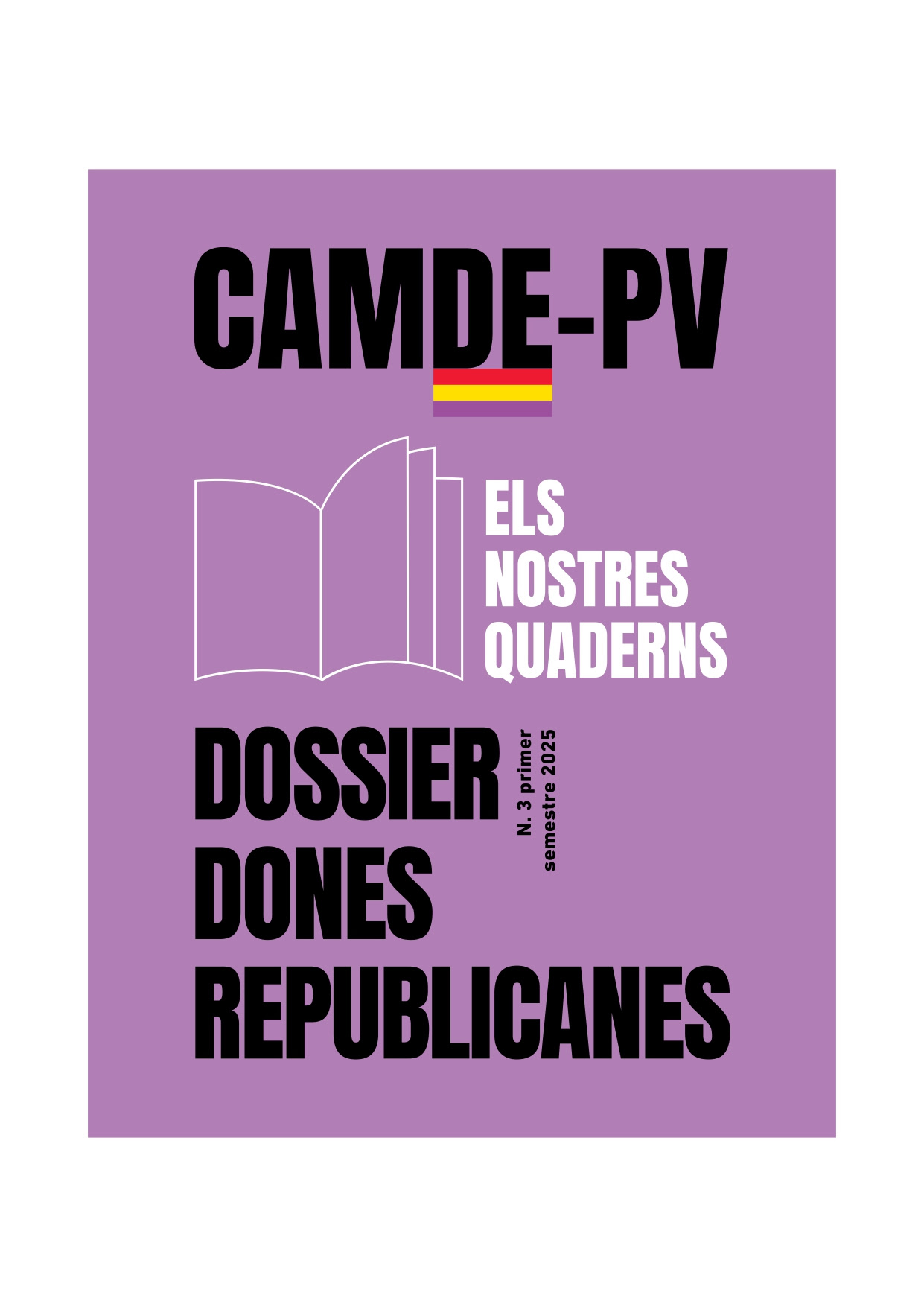 Publicat el núm. 3 de ＂Els nostres quaderns＂ de la CADME-PV, un dossier sobre dones republicanes