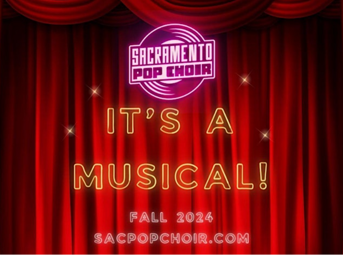 Sacramento Pop Choir "It's A Musical" Fall 2024 concert on Saturday, November 2nd