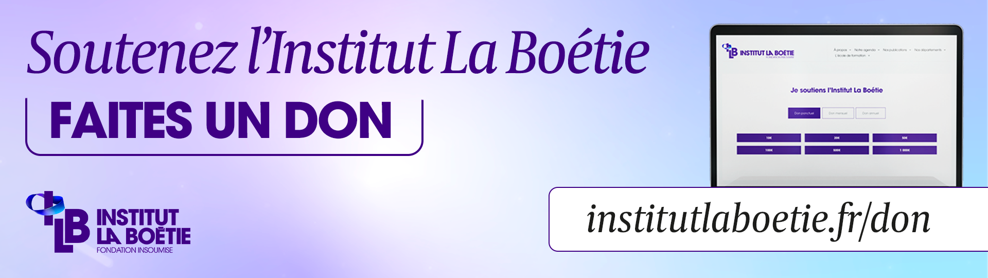 Faites un don à l'Institut La Boétie !