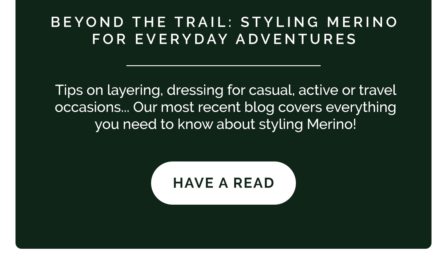 Beyond The Trail - Styling Merino for Everyday Adventures
