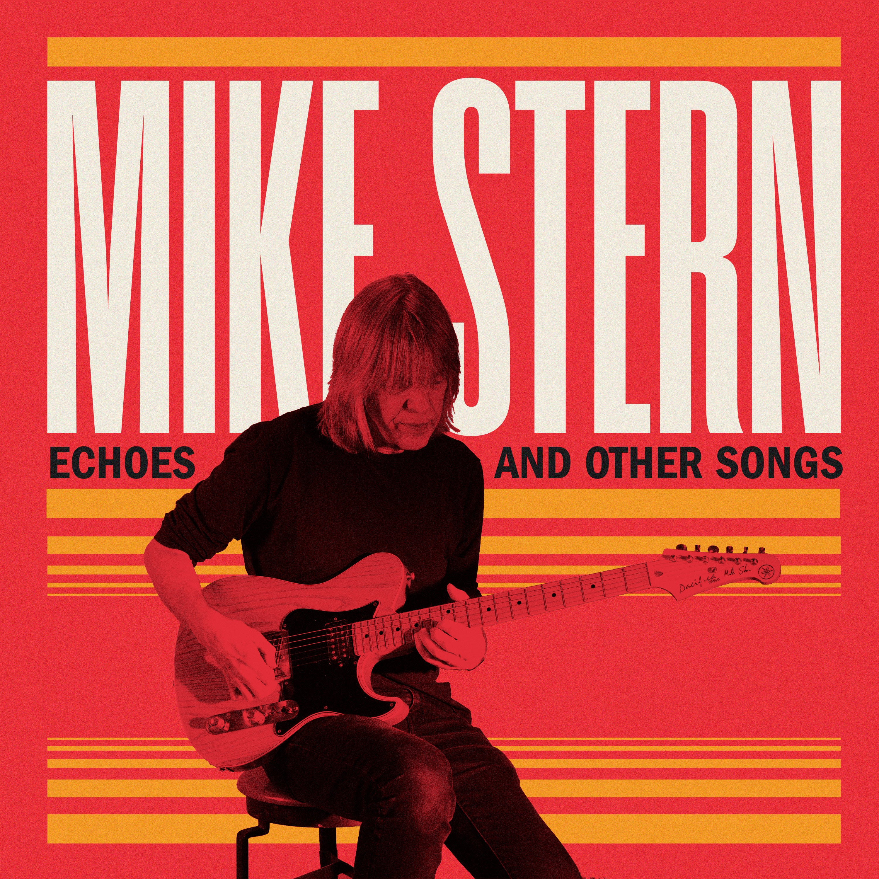 Image of Mike Stern - Echoes and Other Songs