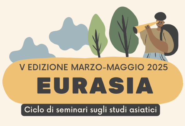 Ciclo di seminari Eurasia 2025 - a partire dal 3 marzo