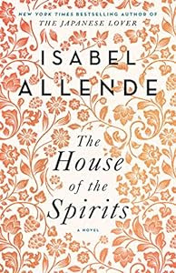 The unforgettable first novel that established Isabel Allende as one of the world’s most gifted storytellers:<br/><br/>The House of the Spirits