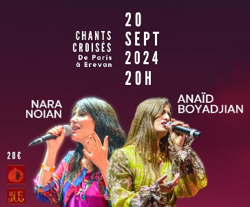 Nara NOIAN & Anaïd BOYADJIAN - Chants croisés