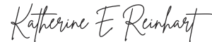 Katherine E Reinhart signature