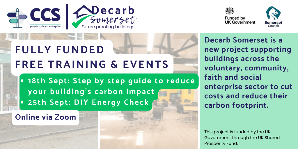 CCS Decarb Somerset social graphic featuring logos as well as partners', captioned: 'Fully funded free training and events'.