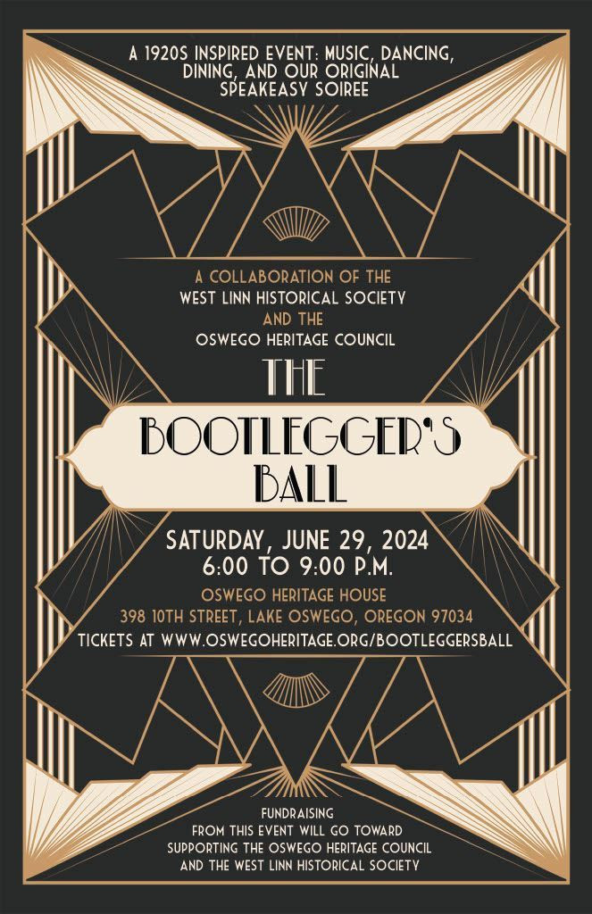 The Bootlegger's Ball: a 1920s inspired event of music, dancing, dining, and our original speakeasy soiree. The poster is in art deco style.