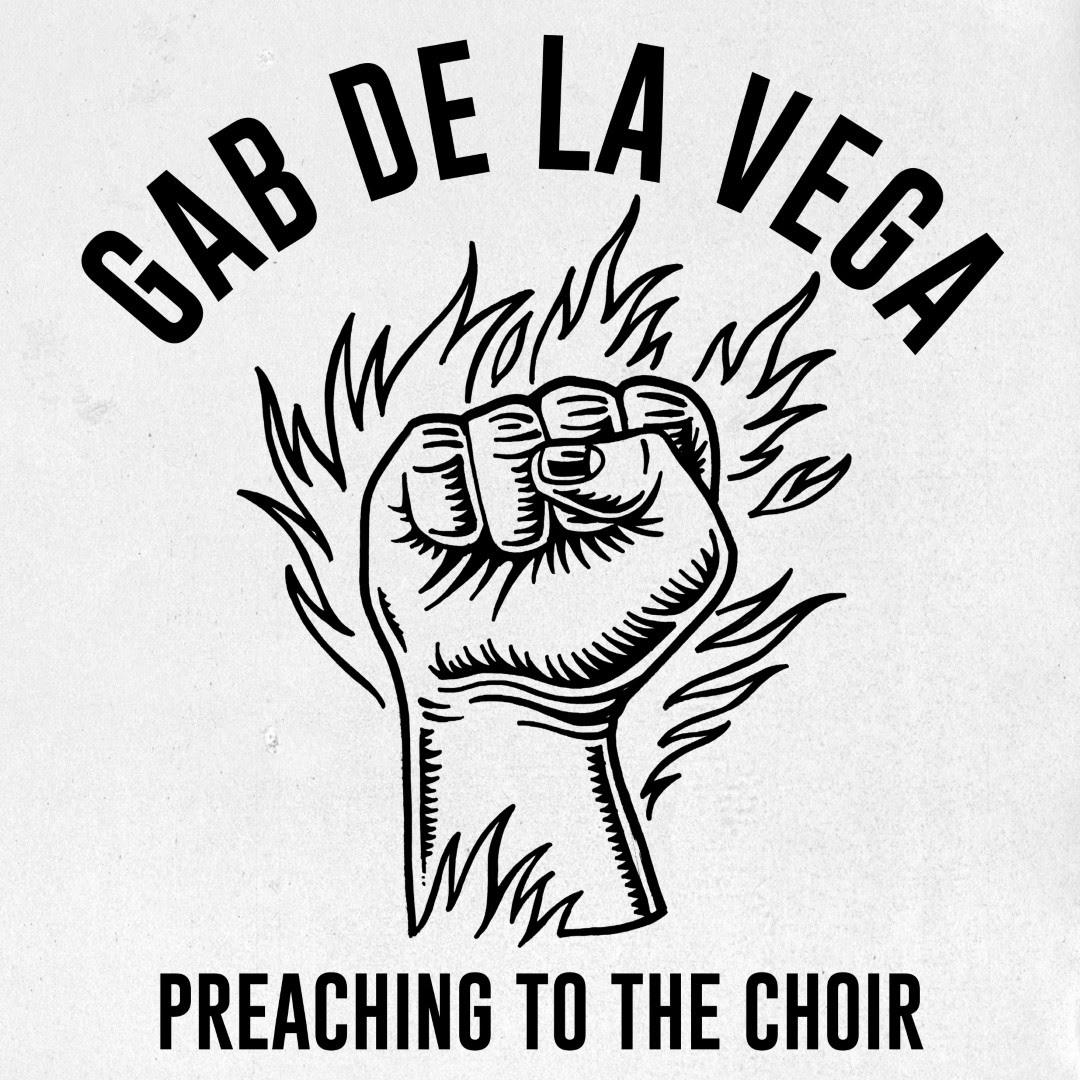Preaching To The Choir - Gab De La Vega