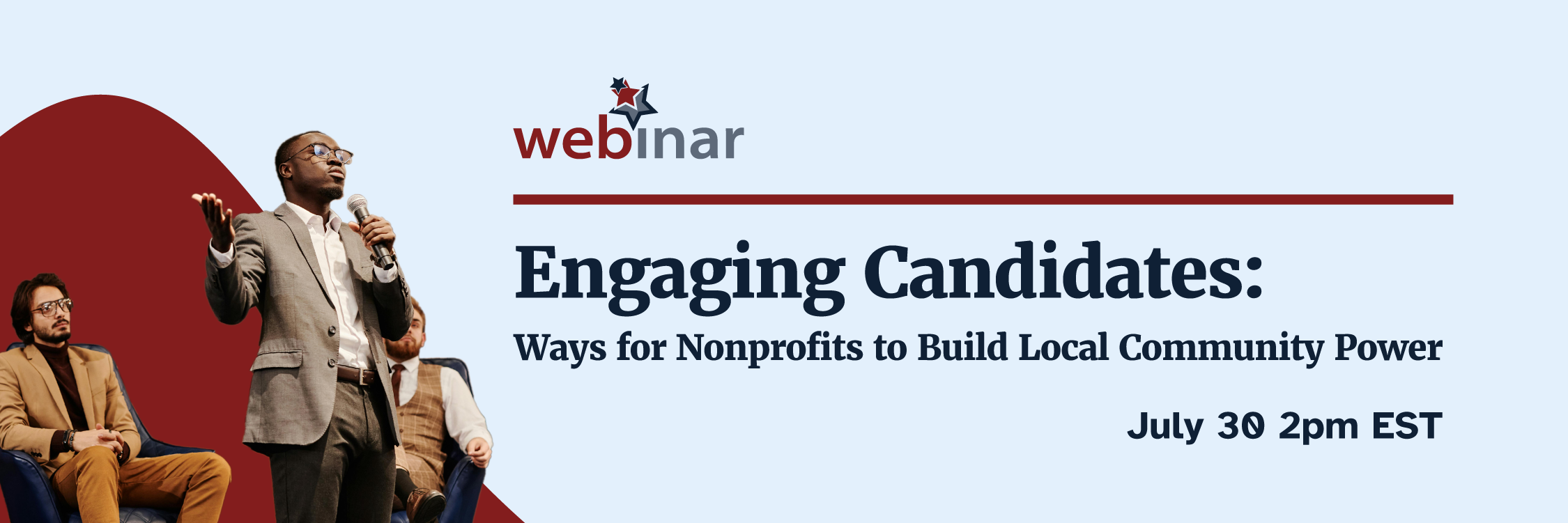 Engaging Candidates Webinar coming July 30 at 2pm EST with an image of 3 people at a forum