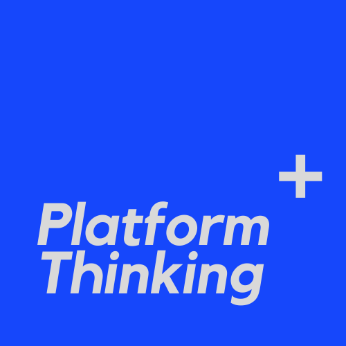 Platform Thinking