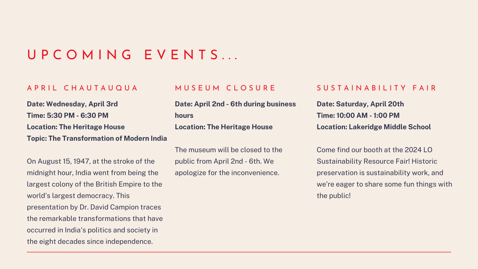 Upcoming events include the April Chautauqua on Wednesday, April 3rd, Museum closure from April 2nd - 6th, and the Sustainability Fair on Saturday, April 20th.