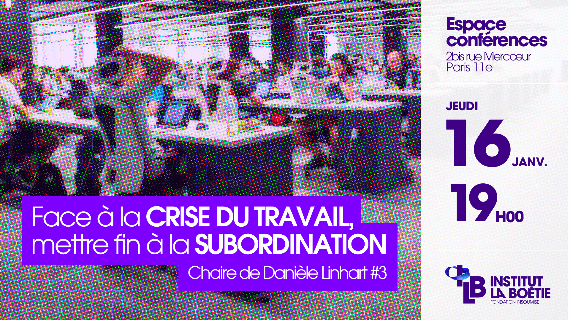 Participez à la chaire de Danièle Linhart :  Face à la crise du travail, sortir de la subordination