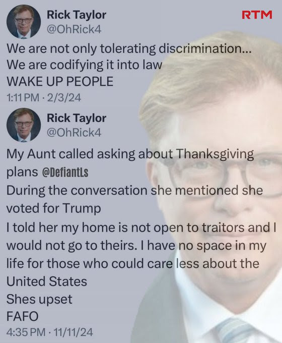 Hypocrite Rick Taylor bemoans hate then hates on Trump voters in his own family.'