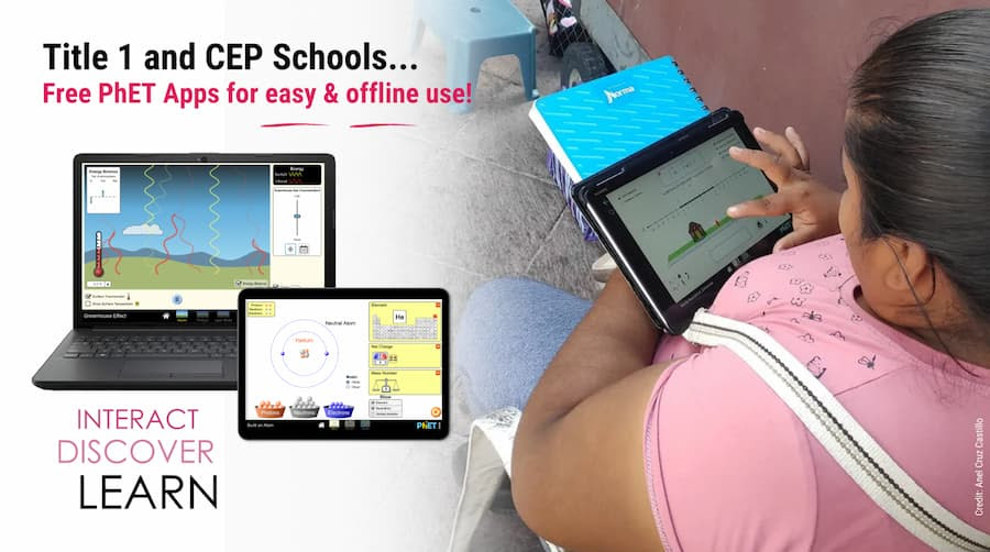 Free PhET Apps for easy & offline use!