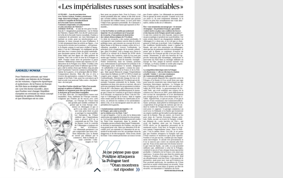 Prof. Andrzej NOWAK w „Le Figaro”: Europejczycy z Zachodu zapominają, że imperializm rosyjski udowodnił, że nie zadowolił się Wschodem
