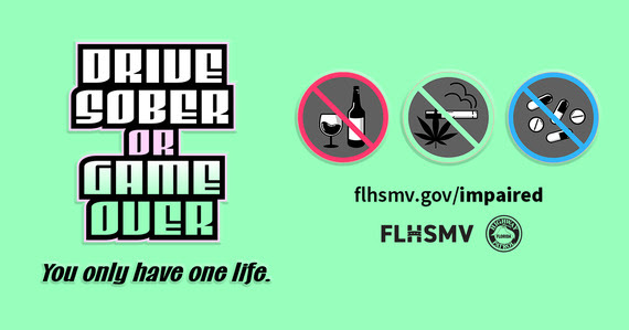 Drive sober or game over 