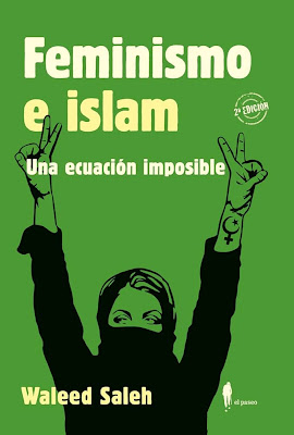 Amazon.com: FEMINISMO E ISLAM. Una ecuación imposible: 9788419188038: Saleh  Alkhalifa, Waleed: Books