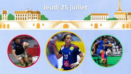 Programme des JO 2024 : les Bleus du rugby à 7 pour se rassurer avant les quarts, les Bleues du foot et du hand en lice... Les rendez-vous olympiques du jeudi 25 juillet