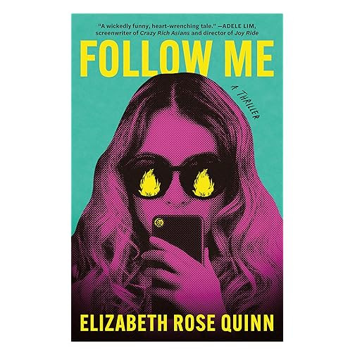 Follow Me by Elizabeth Rose Quinn