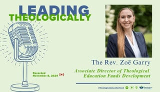 2024-pns-LeadingTheologicallyZoeGarry-500x286