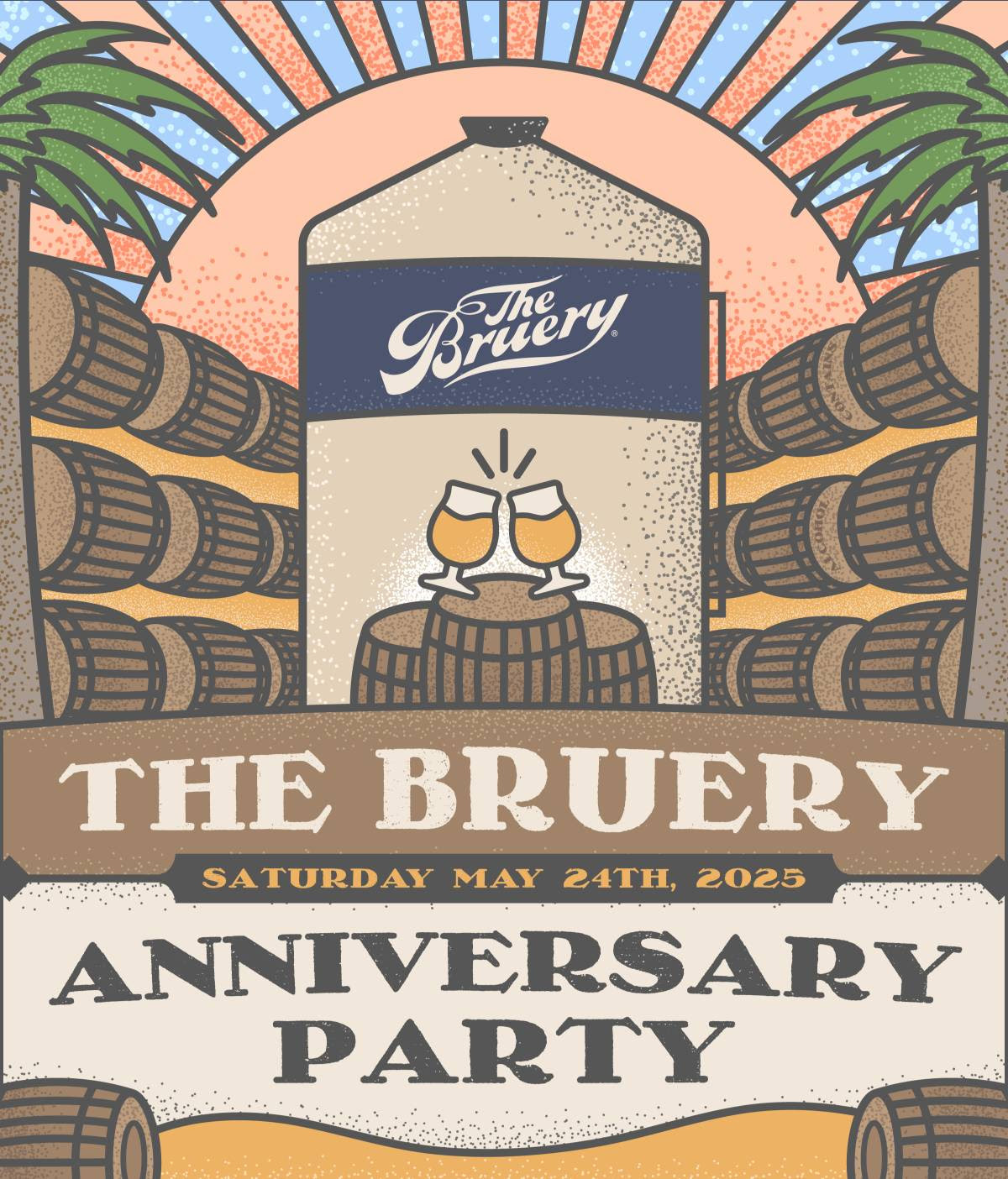 The Bruery Anniversary Party - Saturday May 24th, 2025