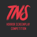 TNS Horror Screenplay Competition: Hollywood Edition