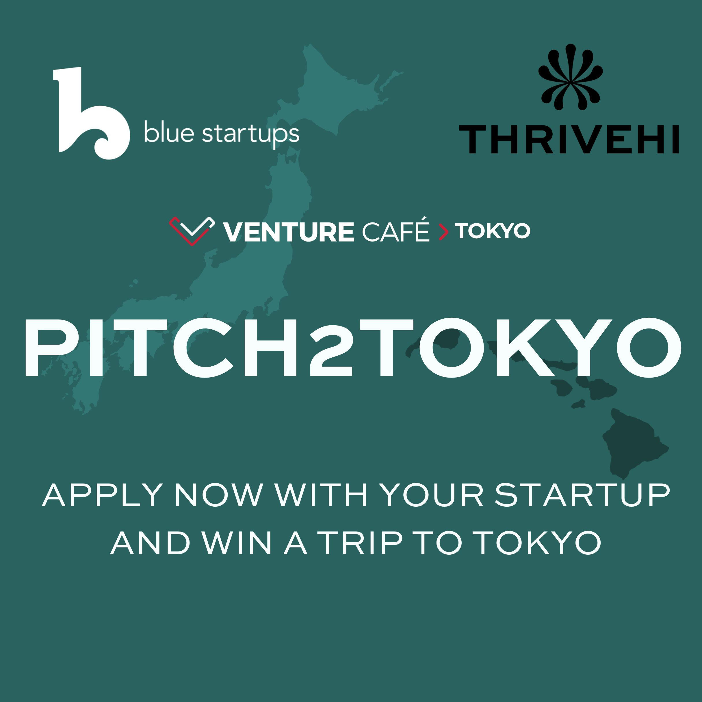 Blue Startups X ThriveHI Host Pitch2Tokyo in Honolulu