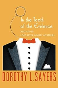 70% off an irresistible collection of stories starring Lord Peter Wimsey and Montague Egg!<br/><br/>In the Teeth of the Evidence