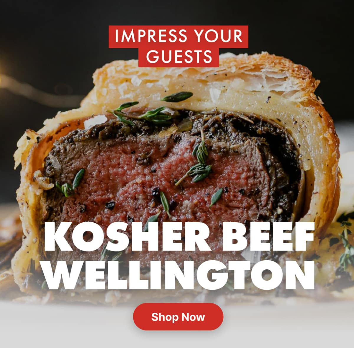 Impress Your Guests: Kosher Beef Wellington, Buy Now!