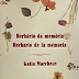 [News]Escritora Katia Marchese publica o livro bilíngue de poemas Herbário da memória / Herbario de la memoria pela editora Quelônio
