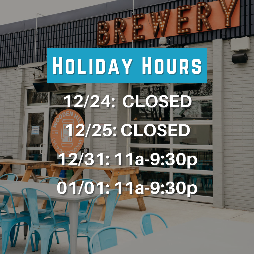 graphic states holiday hours 12/24 Closed 12/25 closed 12/31 11a-9:30p 01/01 11a-9:30p with brewery front photo in background