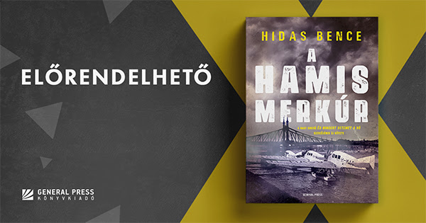 Hidas Bence: A hamis Merkúr