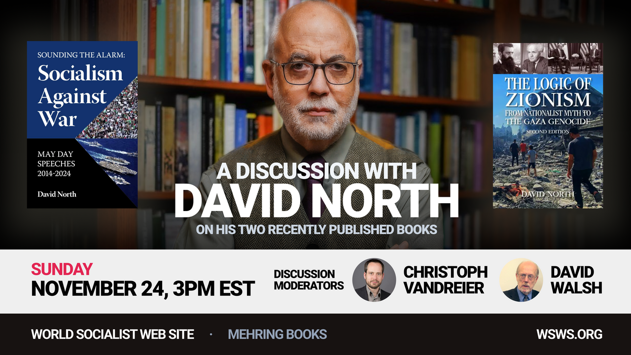 A discussion with David North on his two recently published books