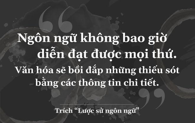 Khám phá hành trình ngôn ngữ của loài người- Ảnh 5.